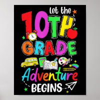 Let The Adventure Begin 10th Grade Back To School 