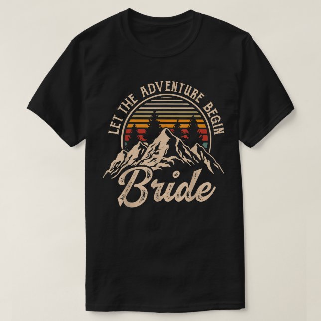Let The Adventure Begin Bride Honeymoon Couples Ma T-Shirt (Design Front)