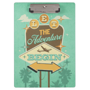 Let the adventure begin retro style design clipboard