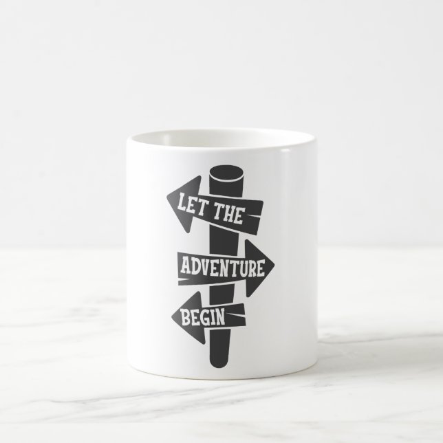 Let The Adventure Begin Signpost Travel Explore Coffee Mug (Center)
