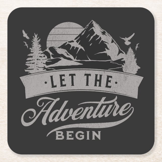 Let the adventure begin square paper coaster (Front)