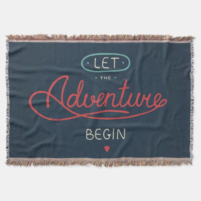 Let The Adventure Begin Throw Blanket (Front)
