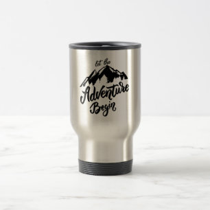 let the adventure begin travel mug