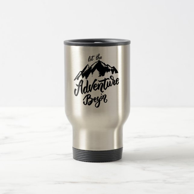 let the adventure begin  travel mug (Center)