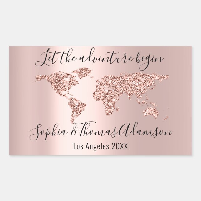 Let The Adventure Begin Wedding  World Earth Rose Rectangular Sticker (Front)