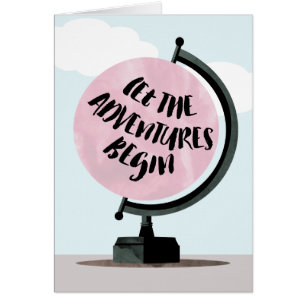 Let the Adventures Begin World Globe Card