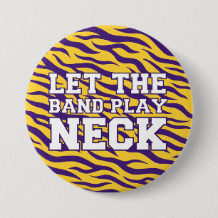Let the Band Play Neck LSU Pin – Gameday Button