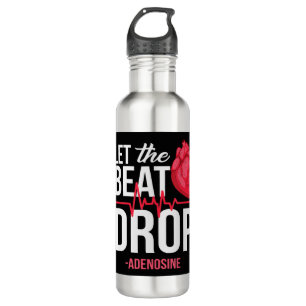 let The Beat Drop  Adenosine TeeLet the beat drop- 710 Ml Water Bottle