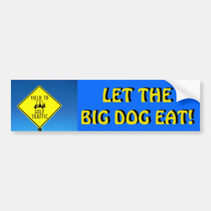Let the Big Dog Eat! - Golf Cart Sticker