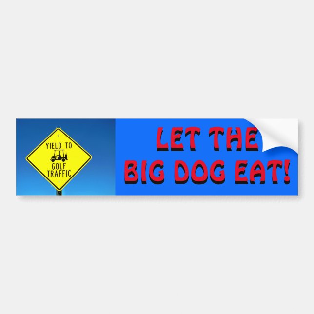 Let the Big Dog Eat - Red Golf Cart Sticker (Front)