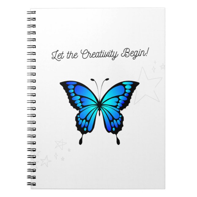 Let the Creativity Begin!  Notebook (Front)