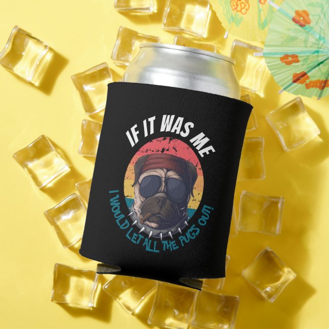 LET THE dogs  Out Can Cooler (In Situ Summer)