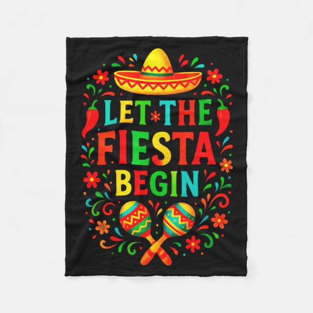 Let the fiesta begin - cinco de mayo party fun Let Fleece Blanket (Front)