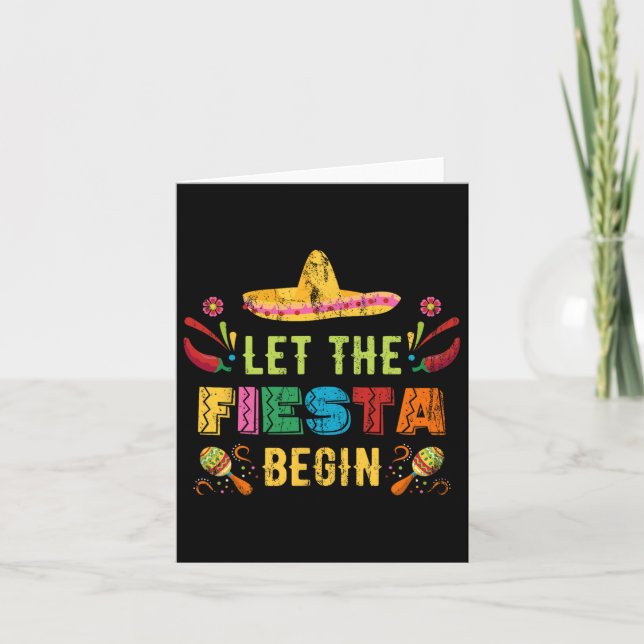 Let The Fiesta Begin Funny Cinco De Mayo Mexican V Card (Front)