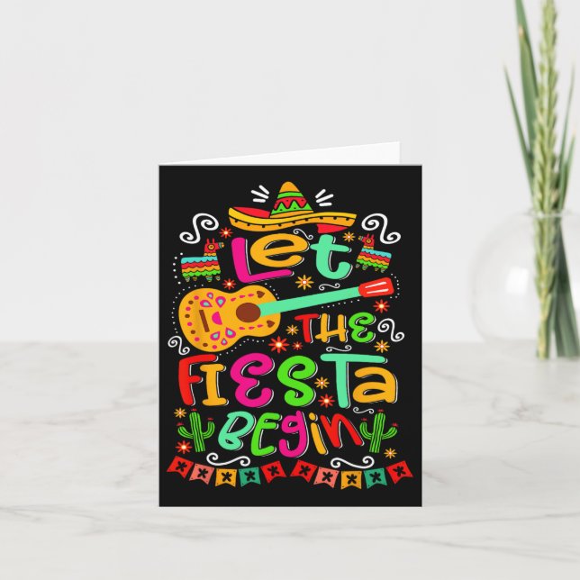 Let The Fiesta Begin Party Mexico Mexican Cinco De Card (Front)