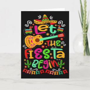 Let The Fiesta Begin Party Mexico Mexican Cinco De Card