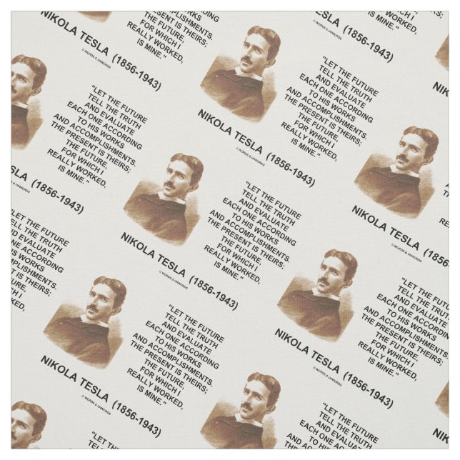 Let The Future Tell The Truth Nikola Tesla Quote Fabric (Swatch)