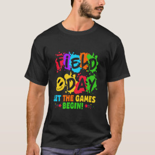 Let The Games Begin Field Day School Teachers Boys T-Shirt
