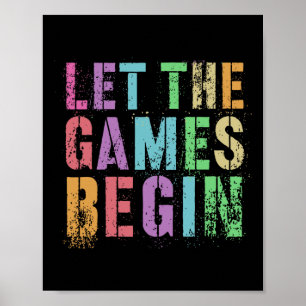 Let The Games Begin School's Out Field Day Legend Poster