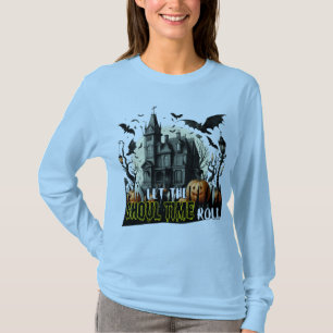 Let the Ghoul time roll T-Shirt
