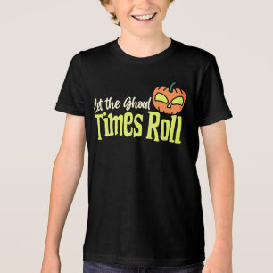 Let the Ghoul Times Roll – Funny Kids Halloween Tri-Blend Shirt