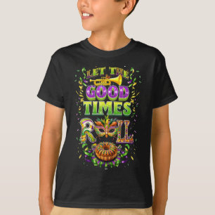 Let The Good Time Roll Mardi Gras Beads Louisiana  T-Shirt
