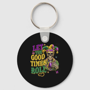 Let The Good Time Roll Mardi Gras Carnival Key Ring