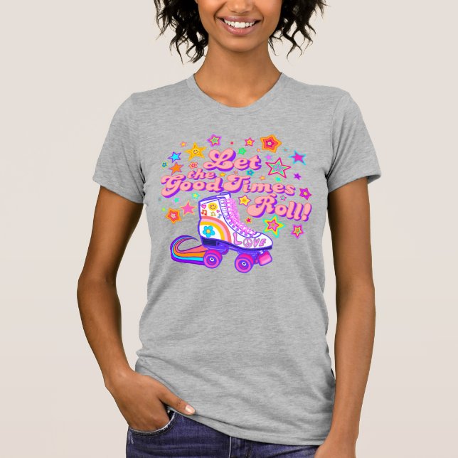 Let the Good Times Roll 70’s Rainbow Skating Tee (Front)