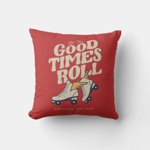 LET THE GOOD TIMES ROLL 80s RETRO ROLLER SKATE Cushion