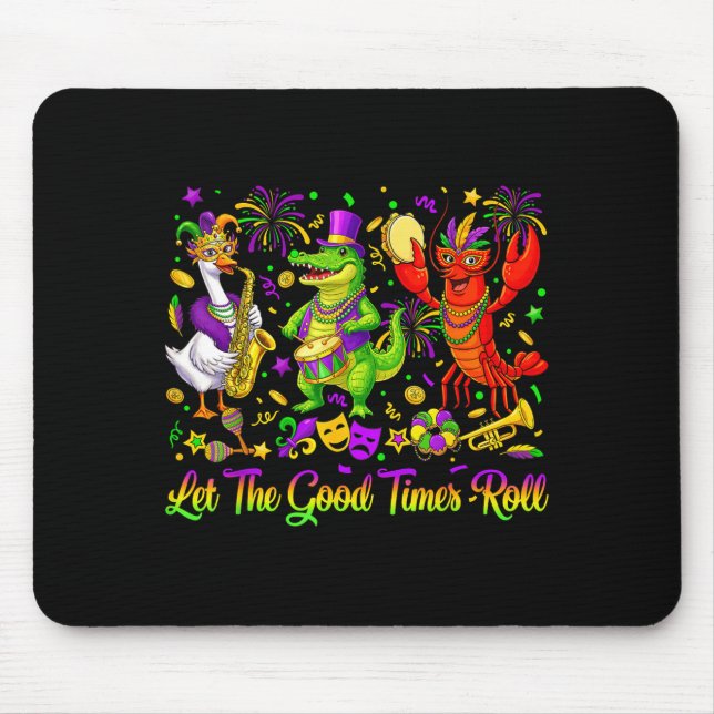 Let The Good Times Roll Mardi Gras Alligator Crawf Mouse Pad (Front)