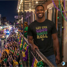Let The Good Times Roll Mardi Gras Glitter Typo