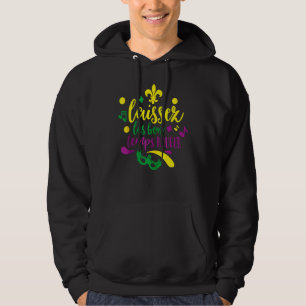 Let The Good Times Roll Mardi Gras Parade Masquera Hoodie