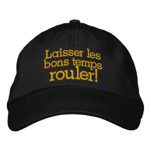 Let the Good Times Roll New Orleans - SRF Embroidered Hat