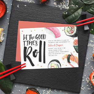 Let The Good Times Roll Sushi Engagement Party Invitation