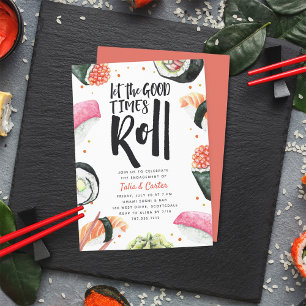 Let The Good Times Roll   Sushi Engagement Party Invitation