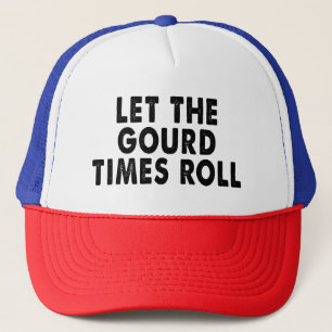 Let the Gourd Times Roll Family Matching Christmas Trucker Hat
