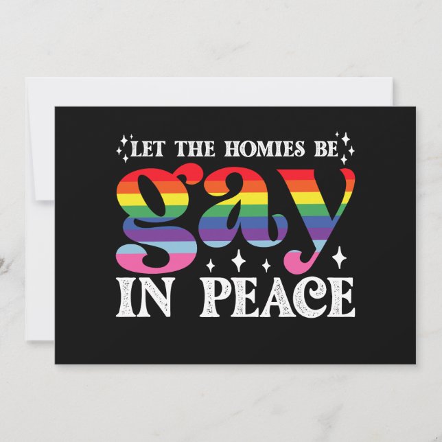 Let The Homies Be Gay In Peace LGBTQ Pride Invitation (Front)