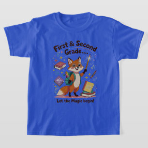 Let the Magic Begin – First & Second Grade Back-to T-Shirt