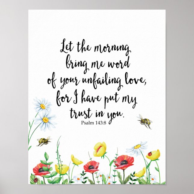 Let the Morning Bring Me Word of Your Unfailing Poster (Front)