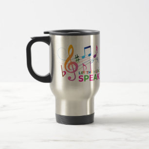 Let The Music Speak, Musical Notes Travel Mug