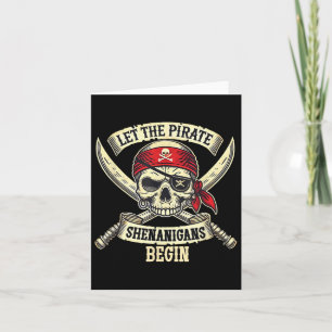 Let The Pirate Shenanigans Begin Halloween Skull B Card