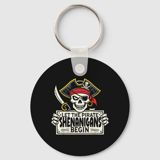 Let The Pirate Shenanigans Begin Halloween Skull Key Ring (Front)