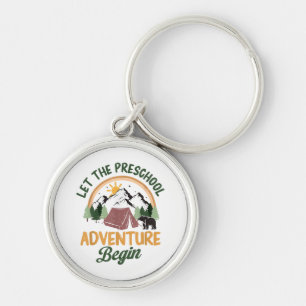 Let The Preschool Adventure Begin Camping Back To Key Ring