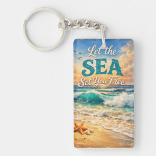 Let the Sea Set You Free – Relaxing Ocean Waves  Key Ring