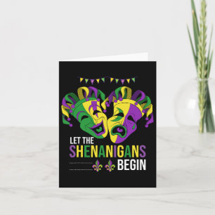 Let The Shenanigans Begin Carnival Parade Funny Ma Card