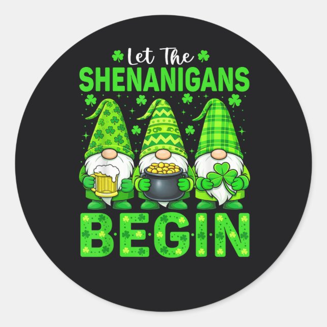 Let The Shenanigans Begin Classic Round Sticker (Front)