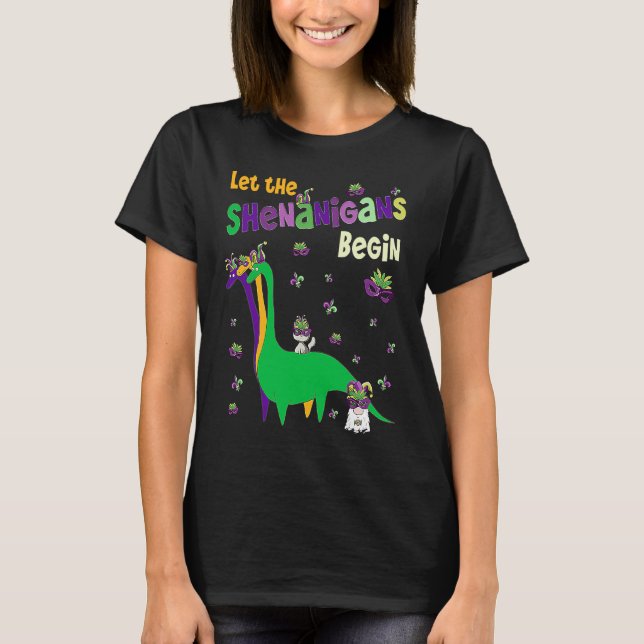 Let The Shenanigans Begin Cute Dinosaur Cat Gnome  T-Shirt (Front)