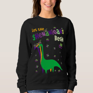 Let The Shenanigans Begin  Dinosaur Dino Mardi Gra Sweatshirt