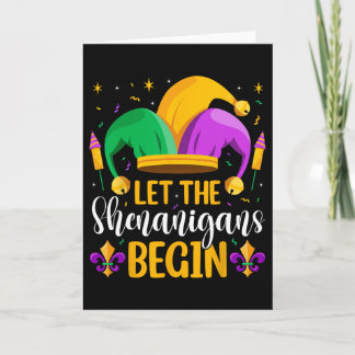 Let The Shenanigans Begin Fat Tuesday New Orleans  Card