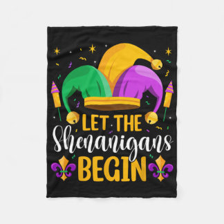 Let The Shenanigans Begin Fat Tuesday New Orleans  Fleece Blanket